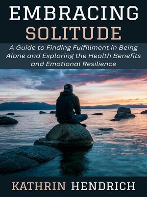 cover image of Embracing Solitude